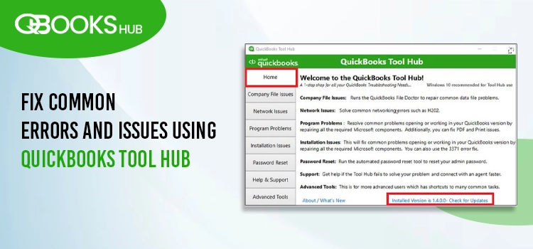 Fix Common Errors and Issues Using QuickBooks Tool Hub