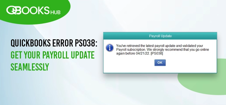 QuickBooks Error PS038