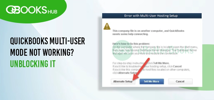 QuickBooks Multi-User Mode Not Working